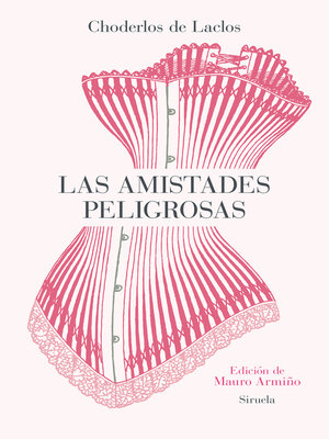 cover image of Las amistades peligrosas